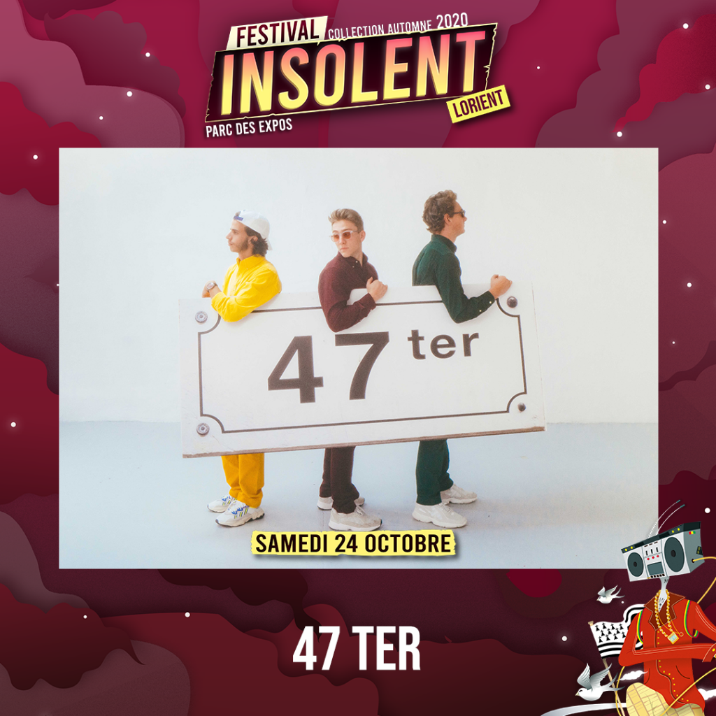 47 TER - Festival Insolent